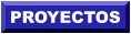 PROYECTOS